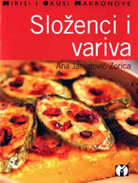 Literatura - Sloenci i variva, recepti Ane Janjatovi-Zorica