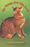 Book of the Month - 250 Things You Can Do to Make Your Cat Adore You by Ingrid Newkirk