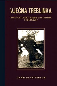 Literatura - Charles Patterson: Vjena Treblinka [ 18.76 Kb ]