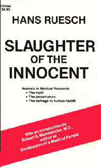 Literature - Hans Ruesch: Slaughter of the innocent [ 16.60 Kb ]