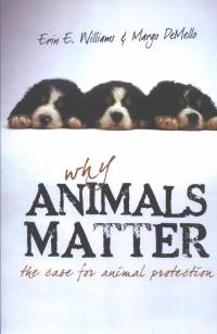 Literature - Willams & DeMello: Why Animals Matter [ 58.86 Kb ]